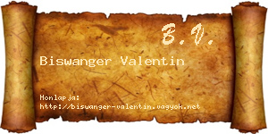 Biswanger Valentin névjegykártya